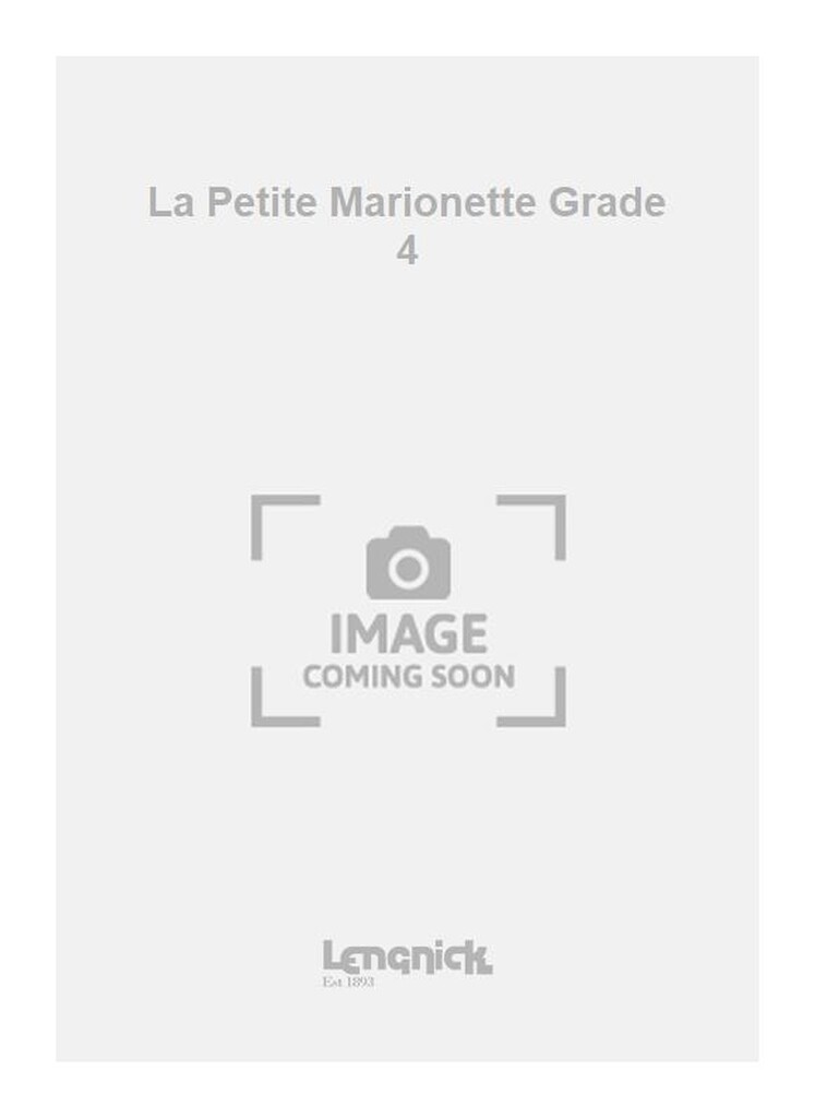 La Petite Marionette Grade 4